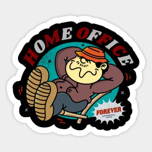 Home Office Forever Sticker